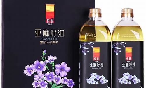 瓶装亚麻籽油价格_礼盒装亚麻籽油价格表